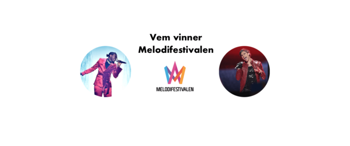 Vem vinner melodifestivalen